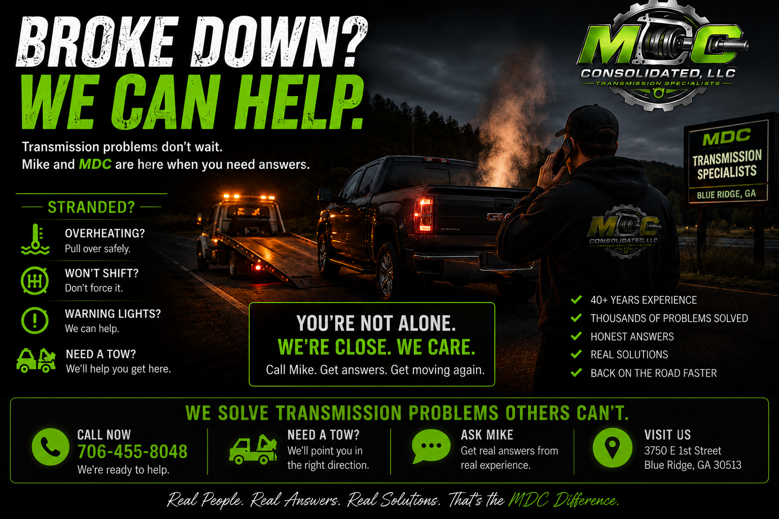 MDC Consolidated — Broke Down? We Can Help. 24/7 towing (706) 455-8048, Blue Ridge GA.